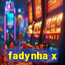 fadynha x